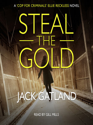 cover image of Steal the Gold